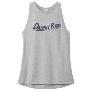 Dammit Randy Funny Ladies PosiCharge Tri-Blend Wicking Tank