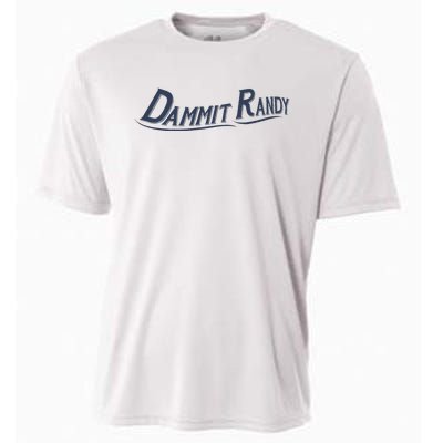 Dammit Randy Funny Cooling Performance Crew T-Shirt