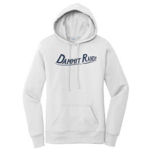 Dammit Randy Funny Women's Pullover Hoodie