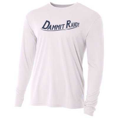 Dammit Randy Funny Cooling Performance Long Sleeve Crew