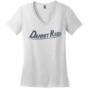 Dammit Randy Funny Women's V-Neck T-Shirt