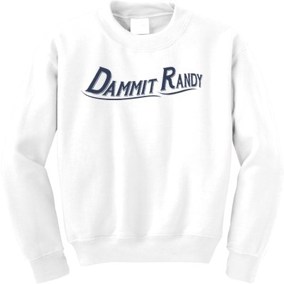 Dammit Randy Funny Kids Sweatshirt