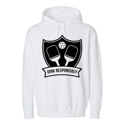 Dink Responsibly Funny Pickleball Garment-Dyed Fleece Hoodie