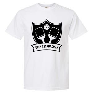 Dink Responsibly Funny Pickleball Garment-Dyed Heavyweight T-Shirt