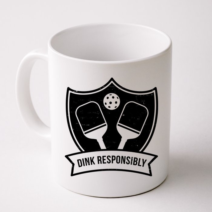 Dink Responsibly Funny Pickleball Mug
