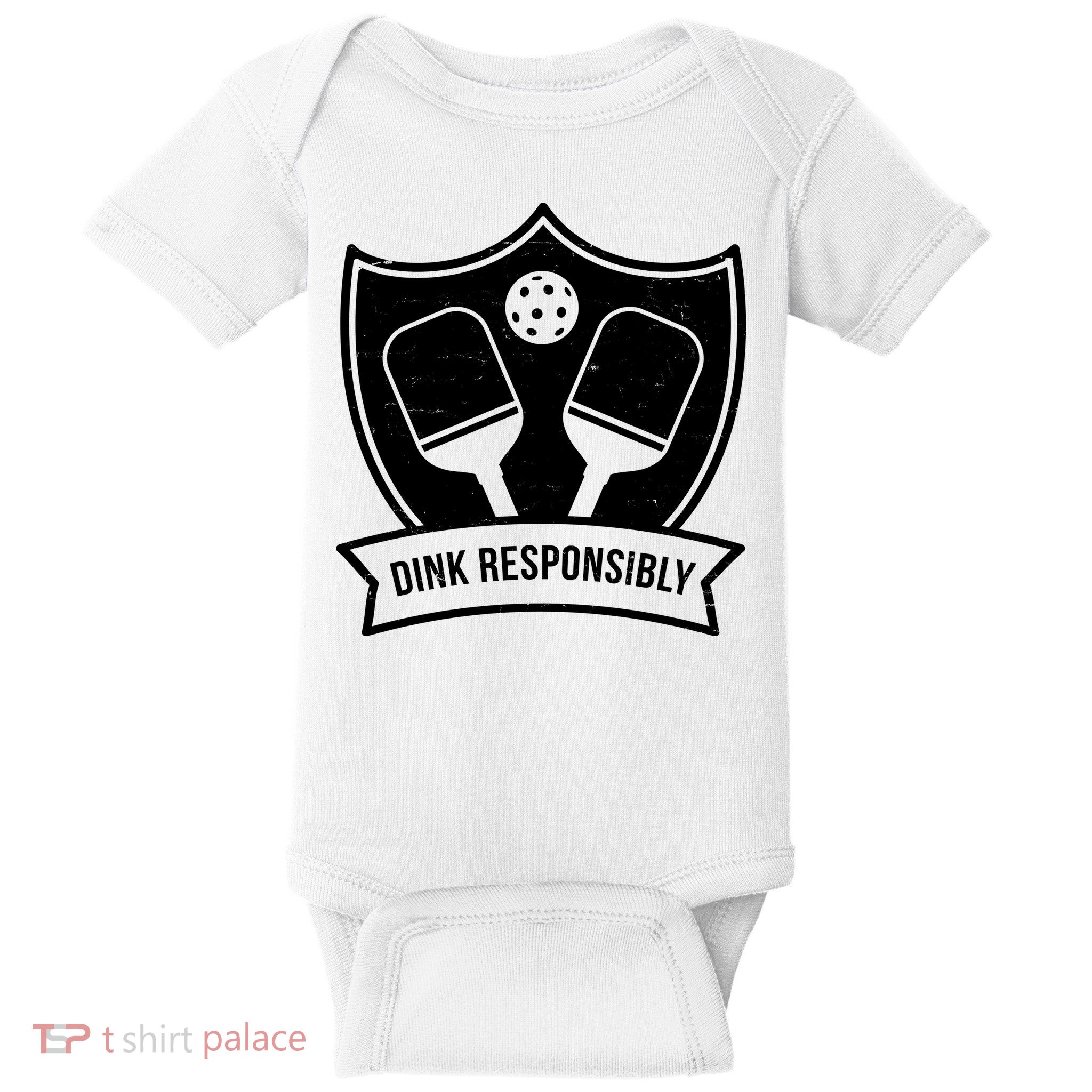 Dink Responsibly Funny Pickleball Baby Bodysuit