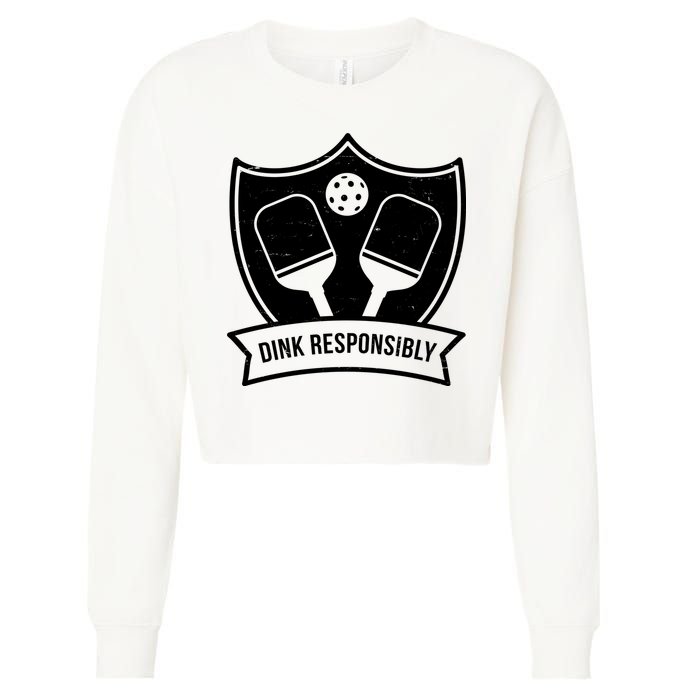 Dink Responsibly Funny Pickleball Cropped Pullover Crew