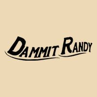 Dammit Randy Funny Drawstring Bag