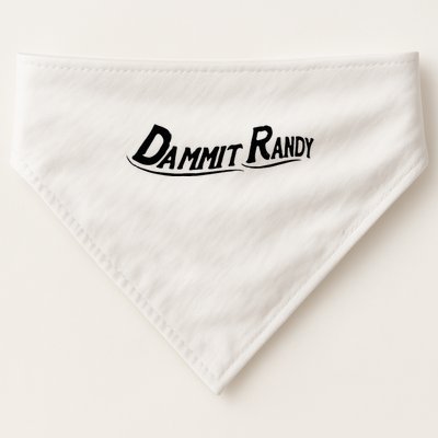 Dammit Randy Funny USA-Made Doggie Bandana