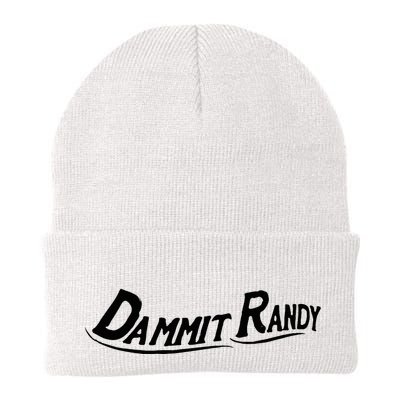 Dammit Randy Funny Beanie