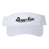 Dammit Randy Funny Visor