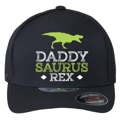 Daddysaurus Rex Funny FatherS Day Dad Gift Flexfit Unipanel Trucker Cap