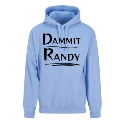 Dammit Randy Funny Saying Unisex Surf Hoodie