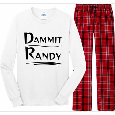 Dammit Randy Funny Saying Long Sleeve Pajama Set