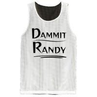 Dammit Randy Funny Saying Mesh Reversible Basketball Jersey Tank