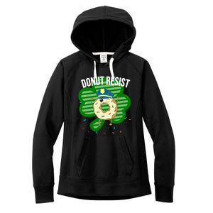 Donut Resist Funny Police Officer Irish St Patricks Day Meme Gift Women's Fleece Hoodie