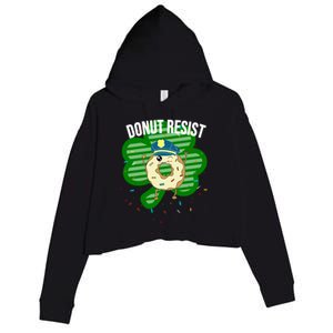 Donut Resist Funny Police Officer Irish St Patricks Day Meme Gift Crop Fleece Hoodie