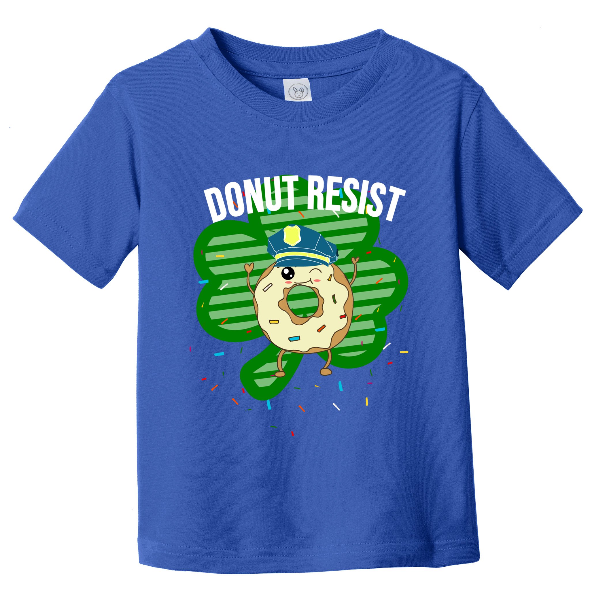 Donut Resist Funny Police Officer Irish St Patricks Day Meme Gift Toddler T-Shirt