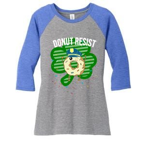 Donut Resist Funny Police Officer Irish St Patricks Day Meme Gift Women's Tri-Blend 3/4-Sleeve Raglan Shirt