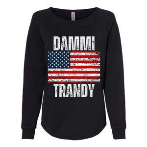 Dammit Randy Funny Womens California Wash Sweatshirt