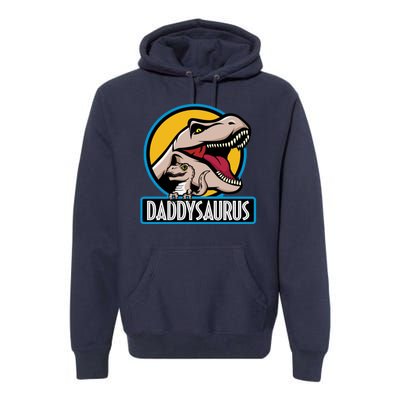 Daddysaurus Rex Fathers Day Premium Hoodie