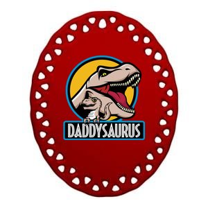 Daddysaurus Rex Fathers Day Ceramic Oval Ornament