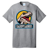 Daddysaurus Rex Fathers Day Tall T-Shirt