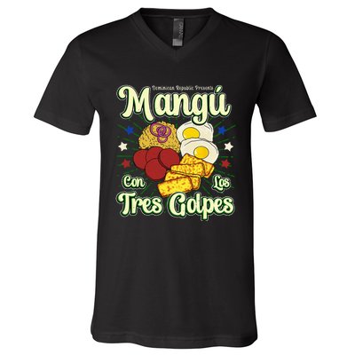 Dominican Republic Favorite Food Mangú Con Los Tres Golpes V-Neck T-Shirt