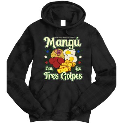 Dominican Republic Favorite Food Mangú Con Los Tres Golpes Tie Dye Hoodie