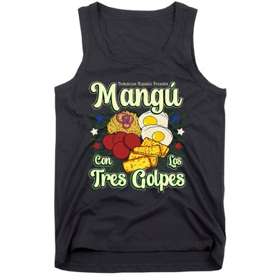 Dominican Republic Favorite Food Mangú Con Los Tres Golpes Tank Top