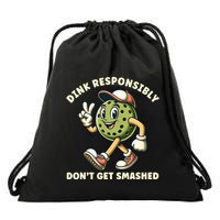 Dink Responsibly Funny Pickleball Player Drawstring Bag