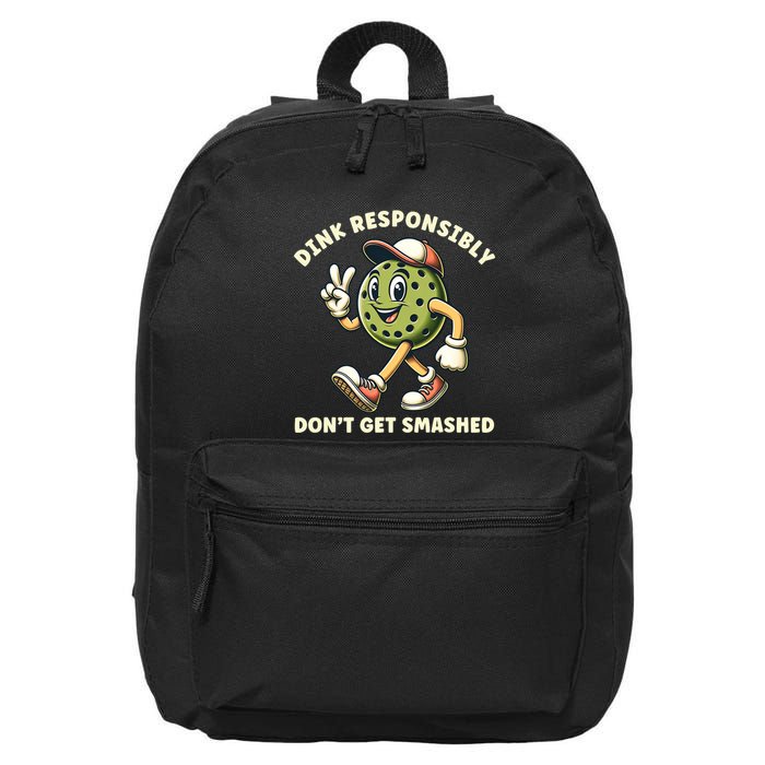 Dink Responsibly Funny Pickleball Player 16 in Basic Backpack