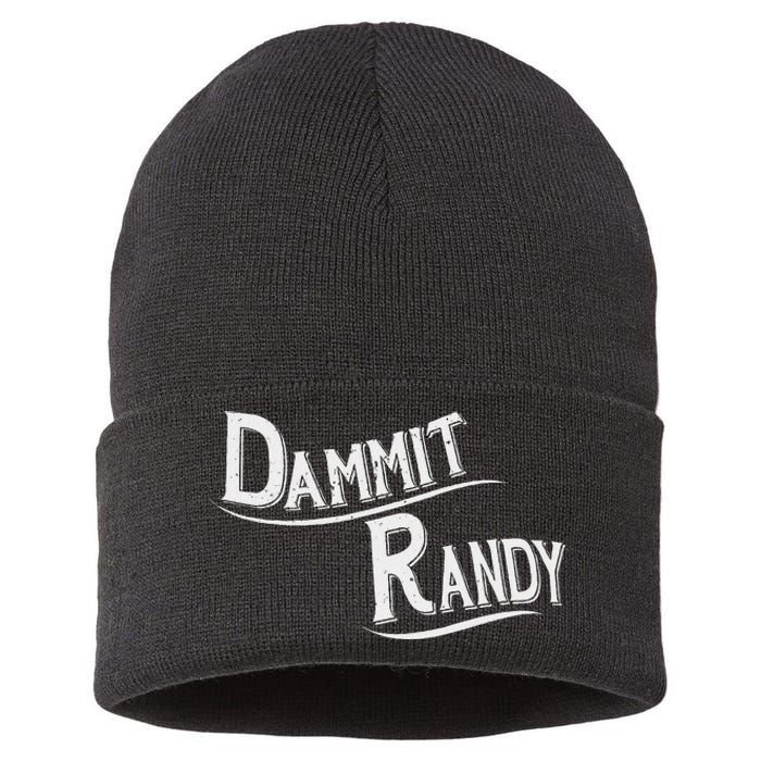 Dammit Randy Funny Design Sustainable Knit Beanie