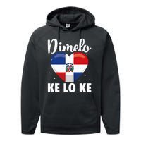 Dominican Republic Flag Dimelo Ke Lo Ke Dominicana Performance Fleece Hoodie