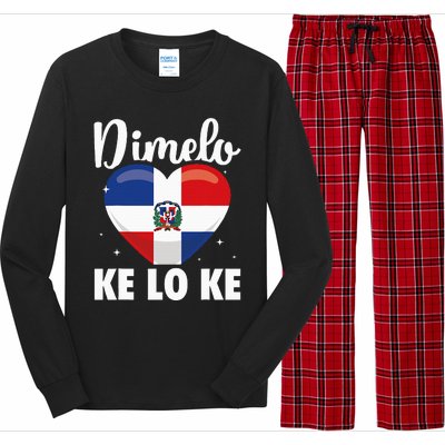 Dominican Republic Flag Dimelo Ke Lo Ke Dominicana Long Sleeve Pajama Set