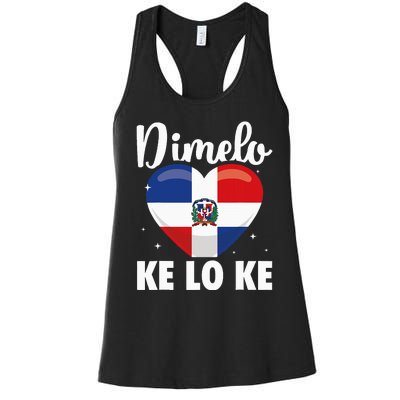 Dominican Republic Flag Dimelo Ke Lo Ke Dominicana Women's Racerback Tank