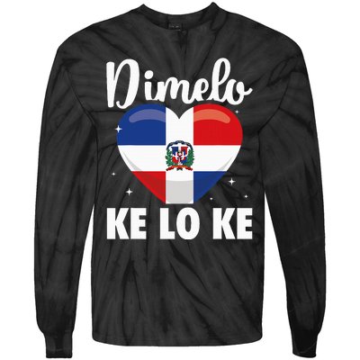 Dominican Republic Flag Dimelo Ke Lo Ke Dominicana Tie-Dye Long Sleeve Shirt