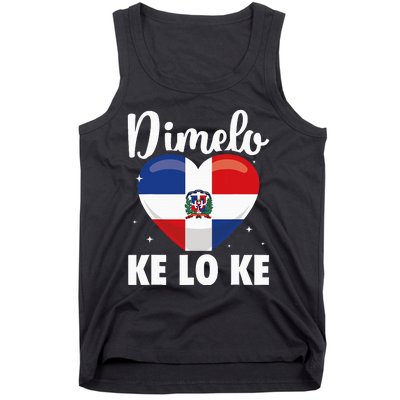 Dominican Republic Flag Dimelo Ke Lo Ke Dominicana Tank Top