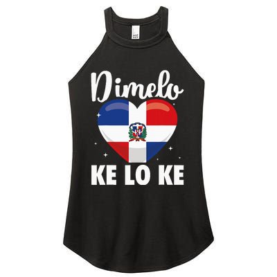 Dominican Republic Flag Dimelo Ke Lo Ke Dominicana Women's Perfect Tri Rocker Tank