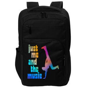 Dance Recital Gift For Just Me And The Music Impact Tech Backpack