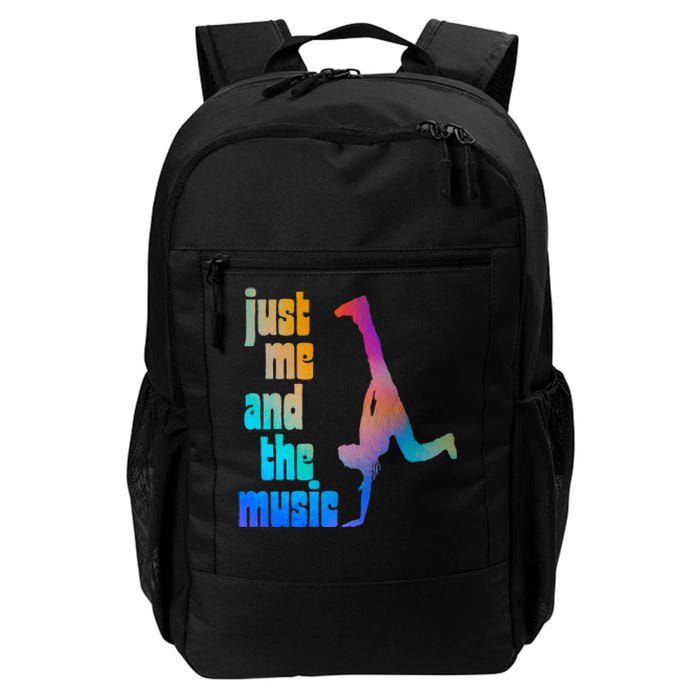 Dance Recital Gift For Just Me And The Music Daily Commute Backpack