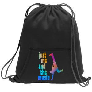 Dance Recital Gift For Just Me And The Music Sweatshirt Cinch Pack Bag