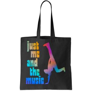 Dance Recital Gift For Just Me And The Music Tote Bag