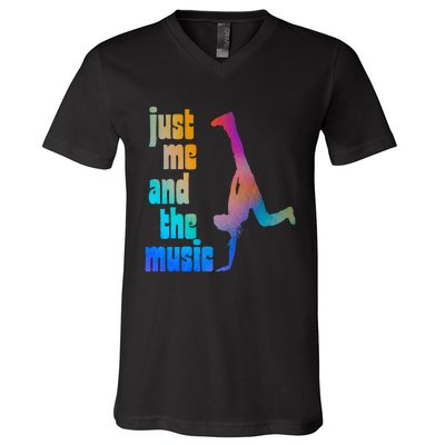 Dance Recital Gift For Just Me And The Music V-Neck T-Shirt