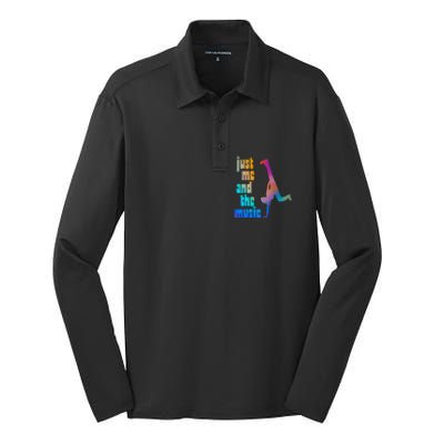 Dance Recital Gift For Just Me And The Music Silk Touch Performance Long Sleeve Polo