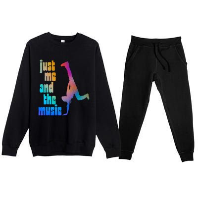 Dance Recital Gift For Just Me And The Music Premium Crewneck Sweatsuit Set