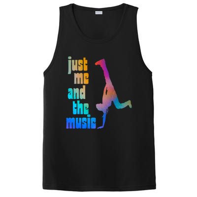 Dance Recital Gift For Just Me And The Music PosiCharge Competitor Tank