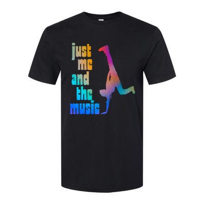 Dance Recital Gift For Just Me And The Music Softstyle CVC T-Shirt