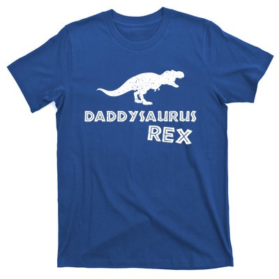 Daddysaurus Rex Gift Funny Dinosaur Fathers Day Gift T-Shirt