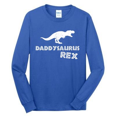 Daddysaurus Rex Gift Funny Dinosaur Fathers Day Gift Tall Long Sleeve T-Shirt